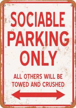 SOCIABLE Parking Only - Metal Sign