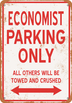 ECONOMIST Parking Only - Metal Sign