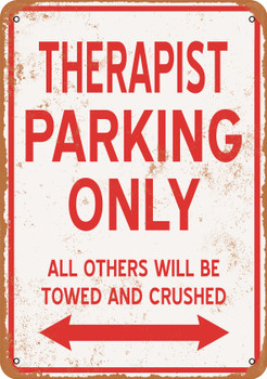 THERAPIST Parking Only - Metal Sign