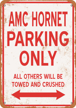 AMC HORNET Parking Only - Metal Sign