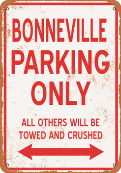 BONNEVILLE Parking Only - Metal Sign