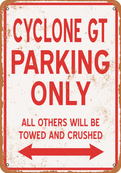 CYCLONE GT Parking Only - Metal Sign