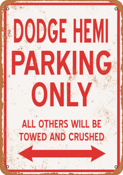 DODGE HEMI Parking Only - Metal Sign