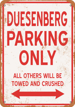 DUESENBERG Parking Only - Metal Sign