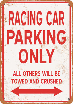 RACING CAR Parking Only - Metal Sign