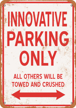 INNOVATIVE Parking Only - Metal Sign