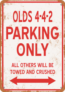 OLDS 4-4-2 Parking Only - Metal Sign