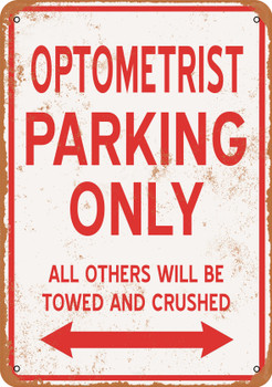OPTOMETRIST Parking Only - Metal Sign