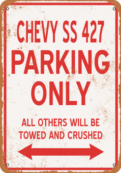 CHEVY SS 427 Parking Only - Metal Sign