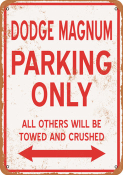 DODGE MAGNUM Parking Only - Metal Sign