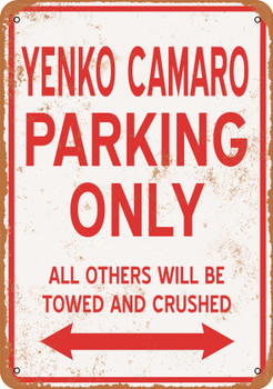 YENKO CAMARO Parking Only - Metal Sign