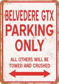 BELVEDERE GTX Parking Only - Metal Sign