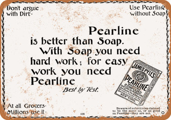 1899 Pearline Soap - Metal Sign