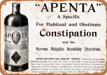 1899 Apenta for Constipation - Metal Sign