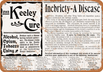 1899 Keely Cure for Alcohol, Opium, Tobacco - Metal Sign