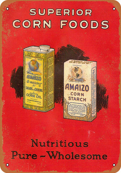 1926 Amaizo Superior Corn Starch and Oil - Metal Sign