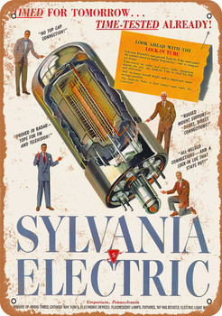 1947 Sylvania Electric Tubes - Metal Sign