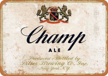 Champ Ale - Metal Sign