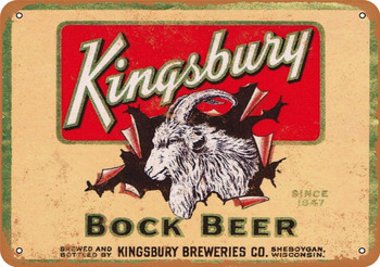 Kingsbury Bock Beer - Metal Sign