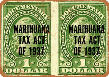 1937 Marijuana Tax Act Stamps - Metal Sign