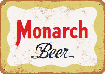 Monarch Beer - Metal Sign