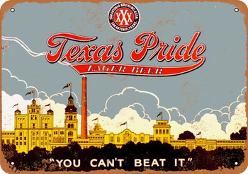 Texas Pride Lager Beer - Metal Sign