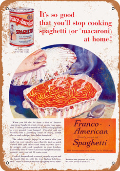 1933 Franco-American Canned Spaghetti - Metal Sign