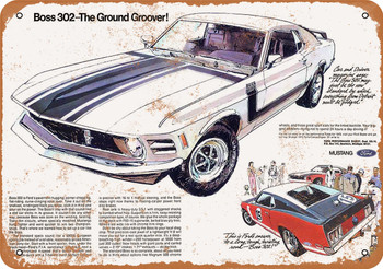 1970 Ford Mustang Boss 302 - Metal Sign