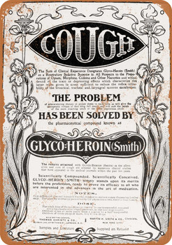 1901 Glyco-Heroin for Cough - Metal Sign