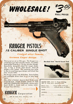 1953 Kruger .12 Caliber Single Shot Pistol - Metal Sign