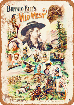 1896 Buffalo Bill's Wild West Show - Metal Sign