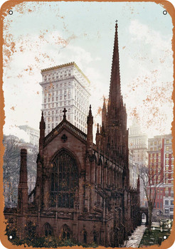 1901 Trinity Church New York City - Metal Sign