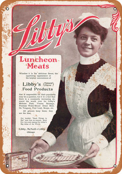 1904 Libby's Luncheon Meats - Metal Sign
