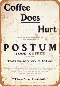 1905 Postum Food Coffee - Metal Sign