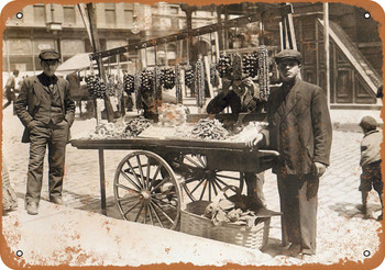 1908 Italian Street Vendors New York City - Metal Sign
