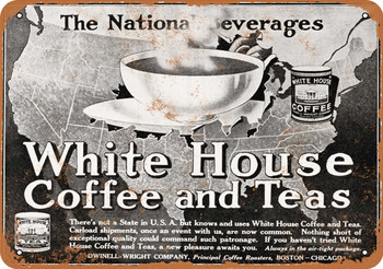 1919 White House Coffee and Teas - Metal Sign