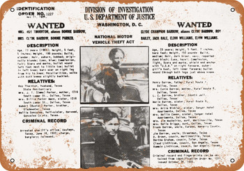 1934 Bonnie & Clyde Wanted Poster - Metal Sign