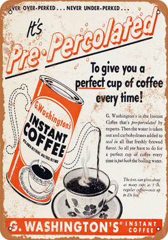 1952 G. Washington's Instant Coffee - Metal Sign