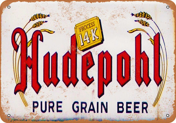 Hudepohl Beer - Metal Sign