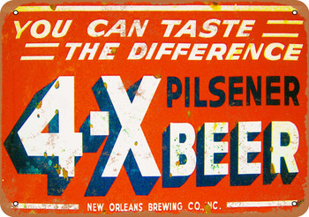 4-X Pilsener Beer - Metal Sign