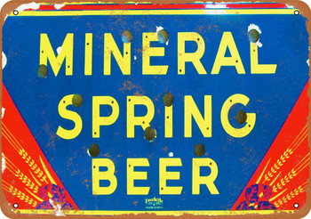 Mineral Spring Beer - Metal Sign