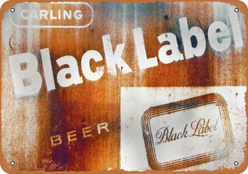 Rusty Carling Black Label Beer - Metal Sign