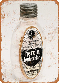 1899 Bayer Heroin Hydrochloride - Metal Sign