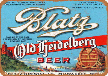 1933 Blatz Old Heidelberg Beer - Metal Sign