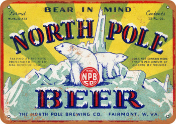1934 North Pole Beer - Metal Sign