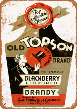 1937 Old Topson Blackberry Brandy - Metal Sign