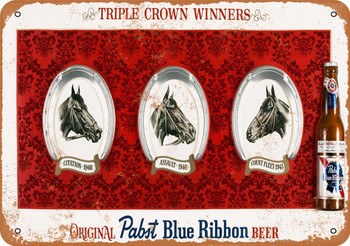 1949 Triple Crown Horse Racing Winners and Pabst Beer - Metal Sign