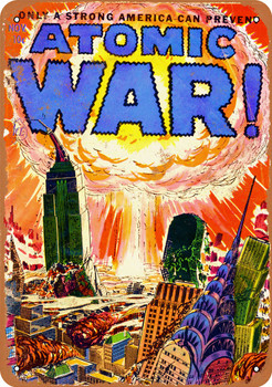 1952 Atomic War! Comic Book - Metal Sign