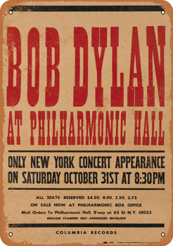 1964 Bob Dylan at Philharmonic Hall - Metal Sign