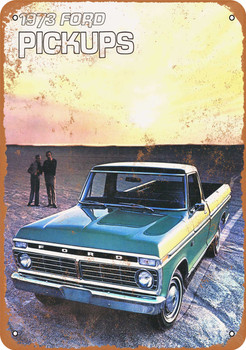 1973 Ford Pickup Trucks - Metal Sign
